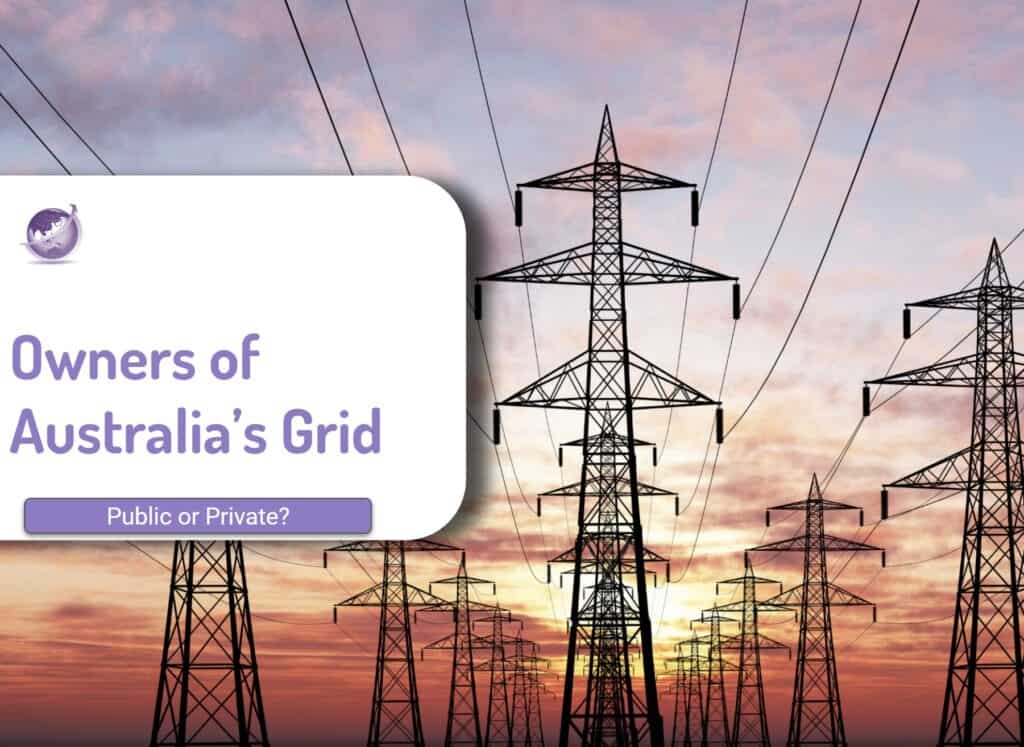 Who Owns Australias Electricity Grid