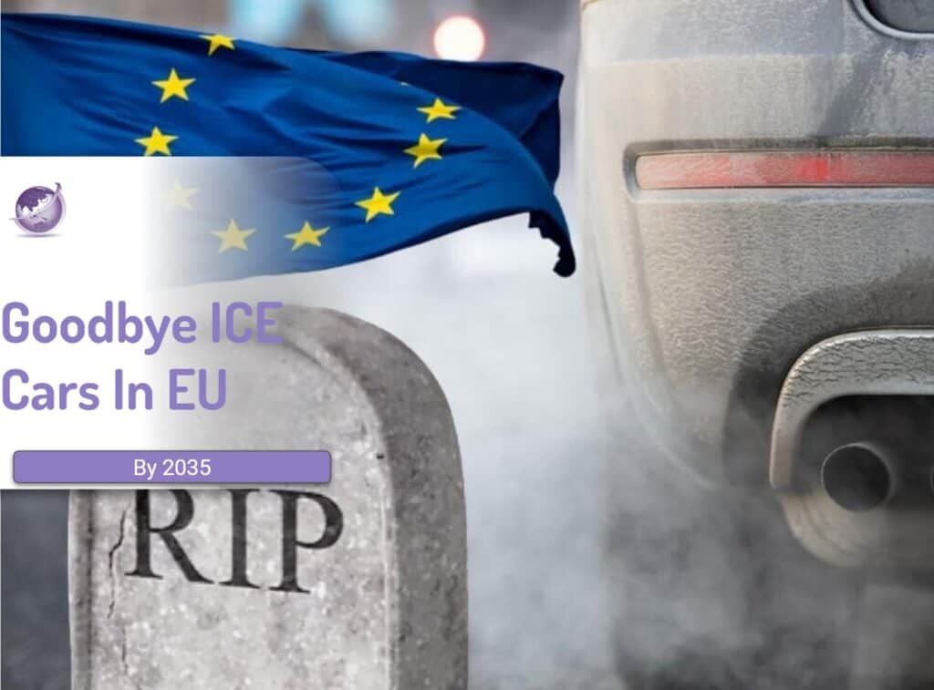 EU Bans ICE Vehicles by 2035