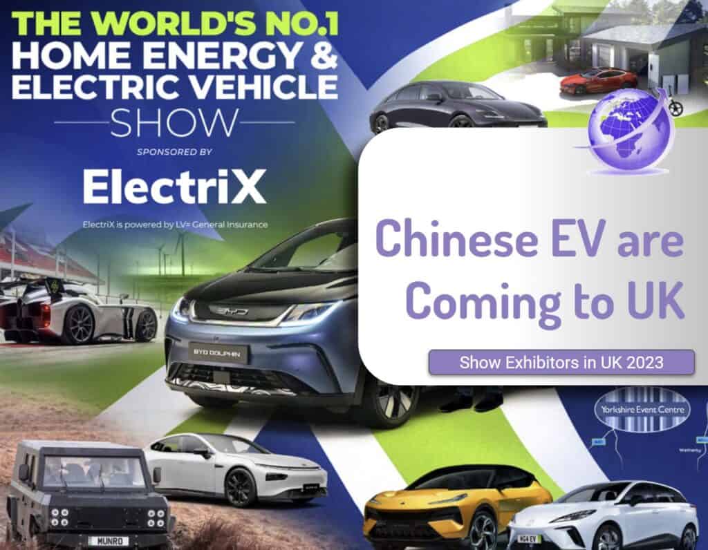 Chinese cars are coming to UK and on exhibite at Fully Charged 2023